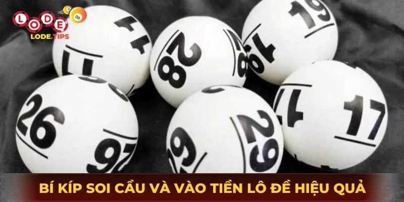 Bí kíp soi cầu và vào tiền lô đề hiệu quả nhất tại May88